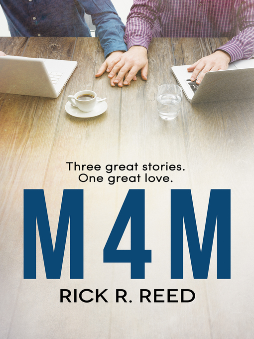 Title details for M4M by Rick R. Reed - Available